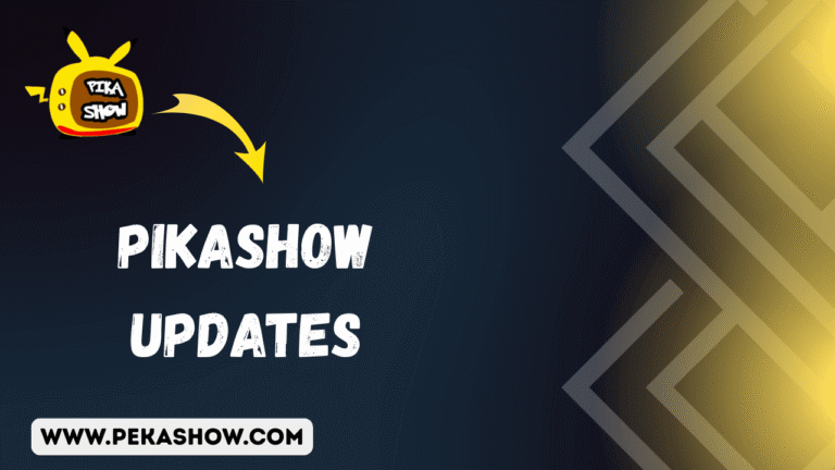 PikaShow Updates